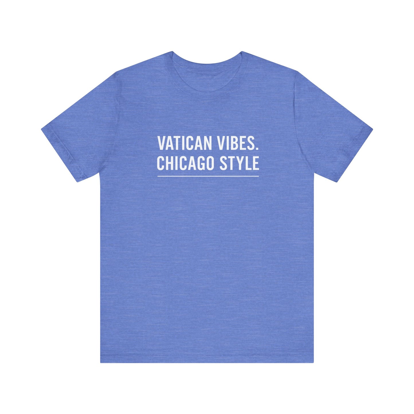 Vatican Vibes Chicago Style Tee