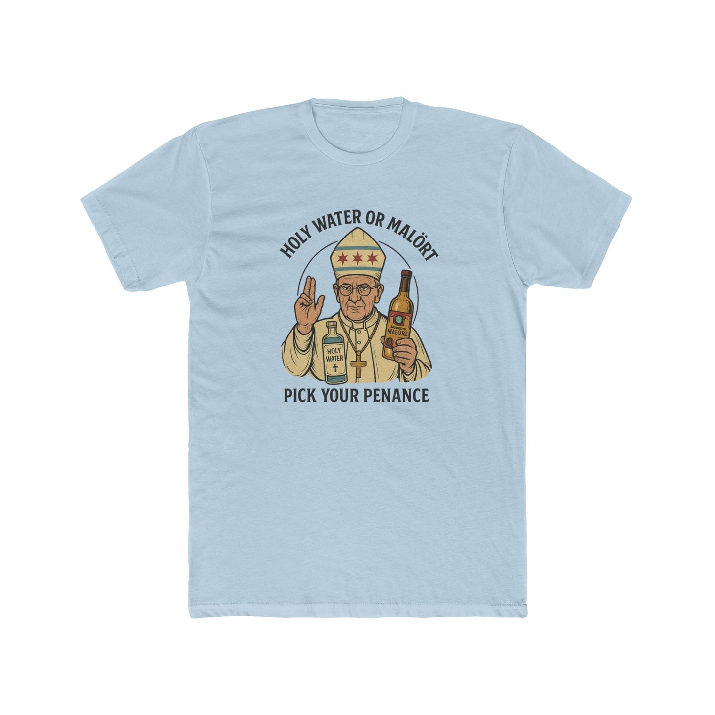 Pick Your Penance Unisex Tee