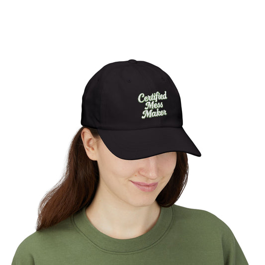 Certified Mess Maker Embroidered cap
