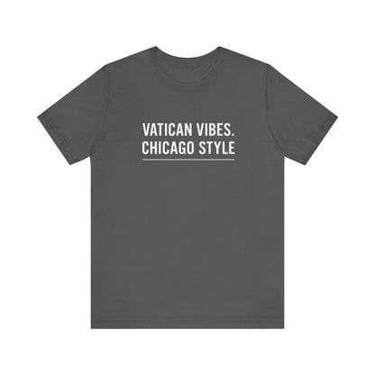 Vatican Vibes Chicago Style Tee