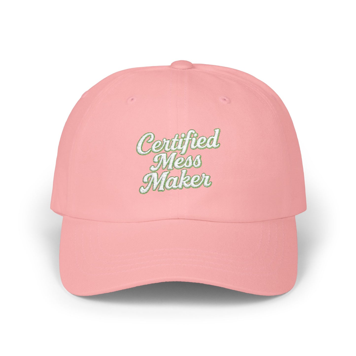 Certified Mess Maker Embroidered cap