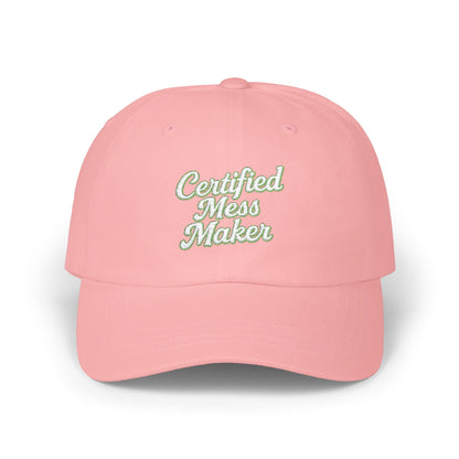 Certified Mess Maker Embroidered cap