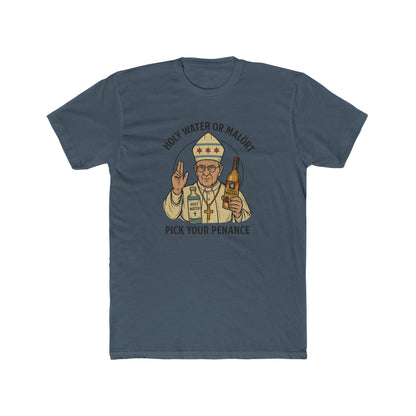 Pick Your Penance Unisex Tee