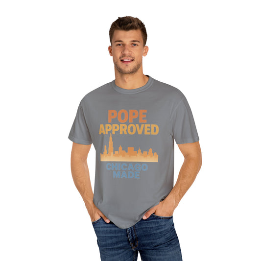 Pope Approved, Chicago Made T-Shirt