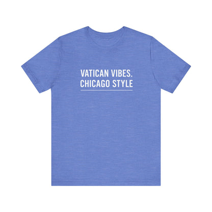 Vatican Vibes Chicago Style Tee