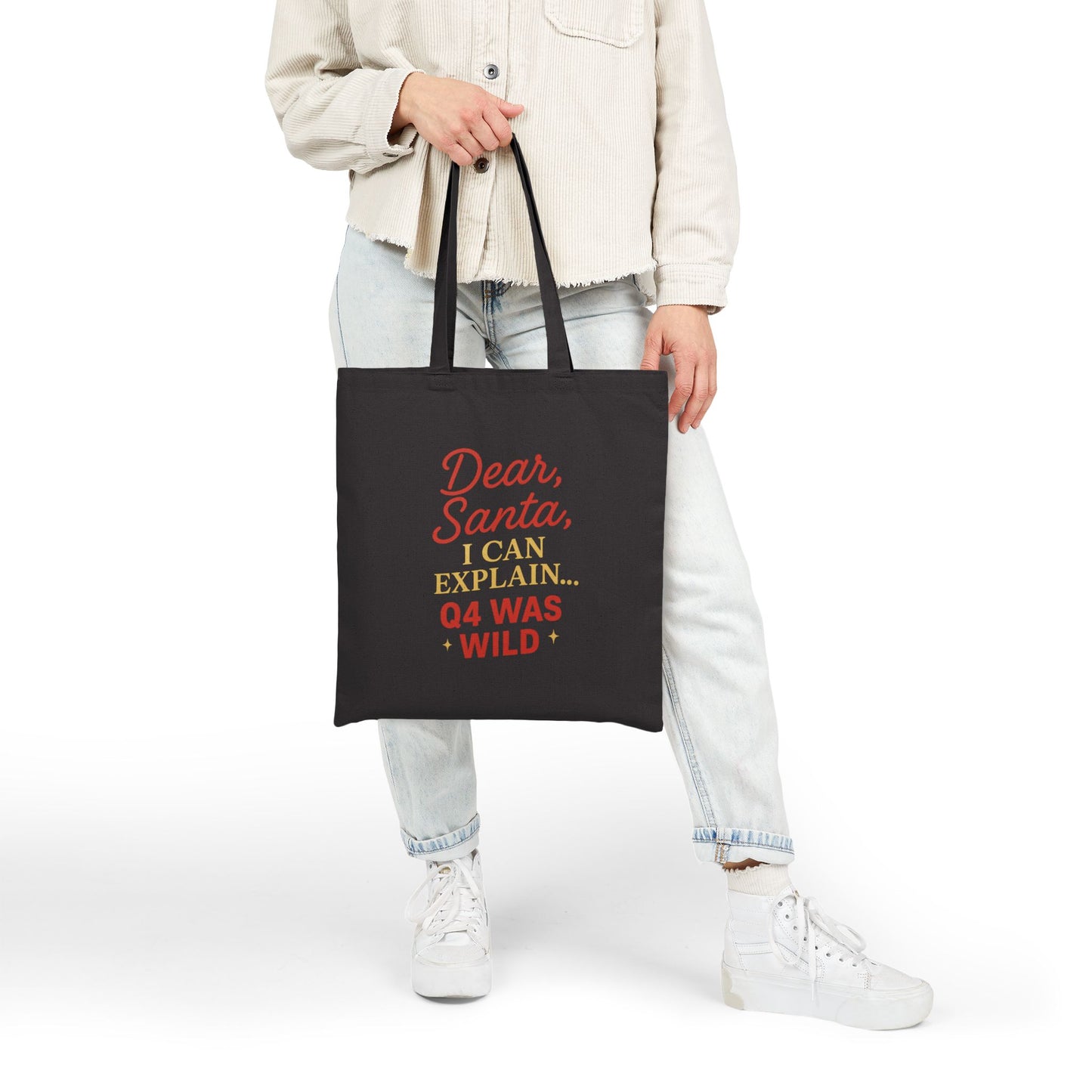 Dear Santa, Q4 was wild Tote bag