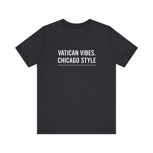 Vatican Vibes Chicago Style Tee