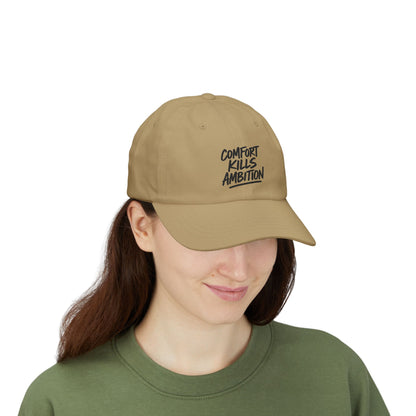 Comfort Kills Ambition Embroidered Cap