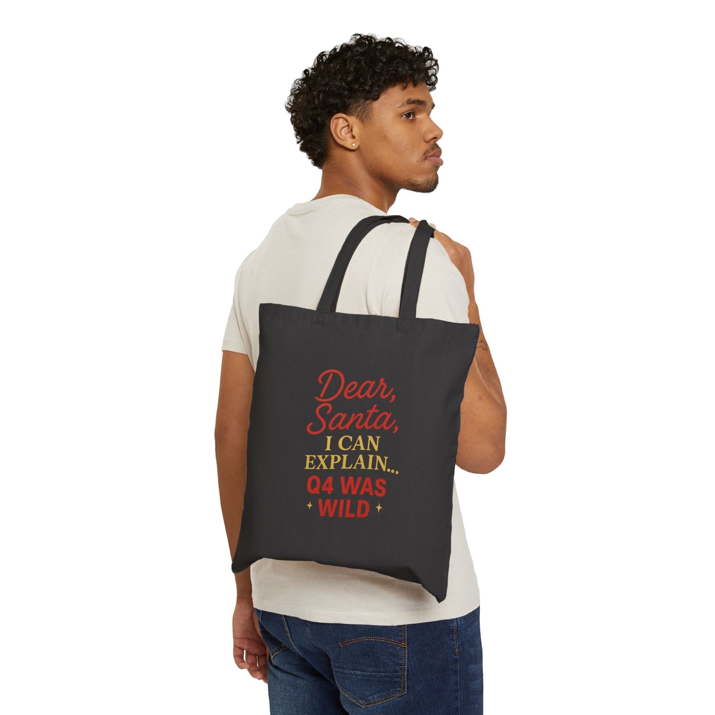 Dear Santa, Q4 was wild Tote bag